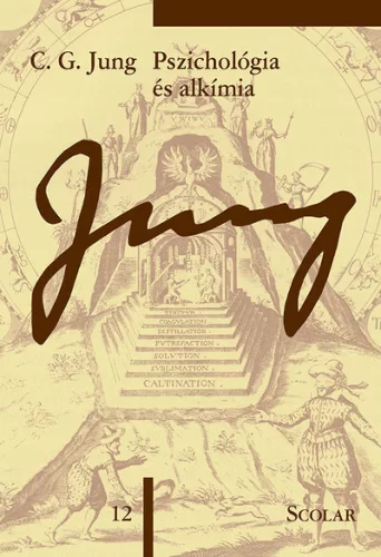 Pszichológia és alkímia - Jung 12. - C. G. Jung Összegyűjtött Munkái - Pszichológia  témájú könyvek és olvasmányok