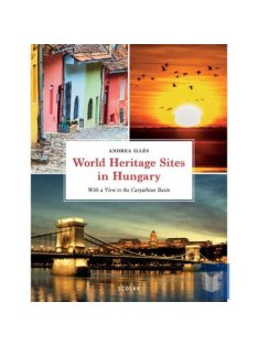 World Heritage Sites in Hungary (new edition)