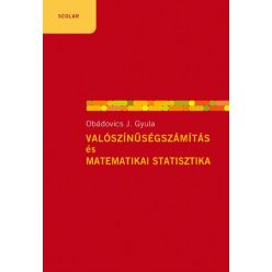 Valószínűségszámítás és matematikai statisztika (7. kiadás) - Matematika, fizika természetgyógyászati és alternatív szemléletű könyvek