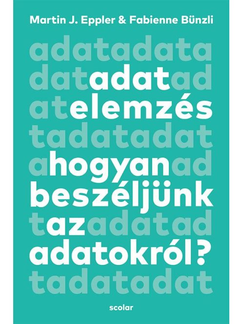 Adatelemzés - Hogyan beszéljünk az adatokról?