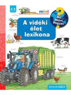 A vidéki élet lexikona - Mit? Miért? Hogyan? Mini