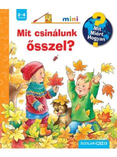 Mit csinálunk ősszel? – Mit? Miért? Hogyan? Mini (64.)