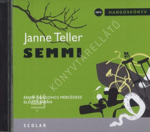 Semmi - Hangosköny - Érsek-Obádovics Mercédesz előadásában - Hangoskönyvek  témájú könyvek és olvasmányok