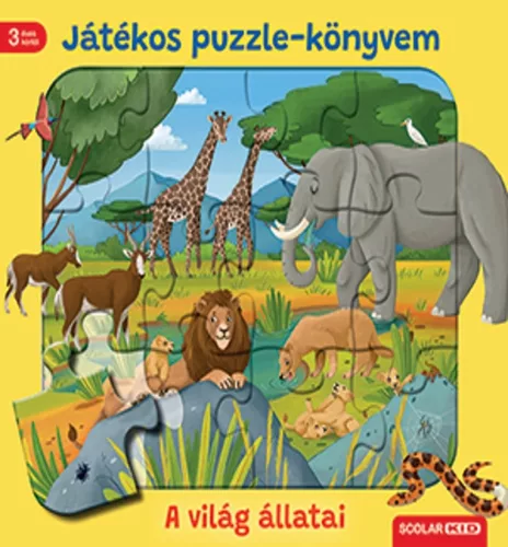 Játékos puzzle-könyvem: A világ állatai - Játékkal kombinált mesekönyvek mesék és fejlesztő könyvek gyermekeknek