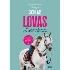 Nagy Scolar lovaslexikon - Ismeretterjesztés  témájú könyvek és olvasmányok
