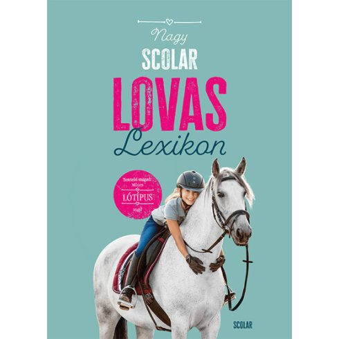 Nagy Scolar lovaslexikon - Ismeretterjesztés  témájú könyvek és olvasmányok