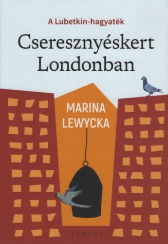 Cseresznyéskert Londonban - A Lubetkin-hagyaték - Szórakoztató Irodalom  témájú könyvek és olvasmányok