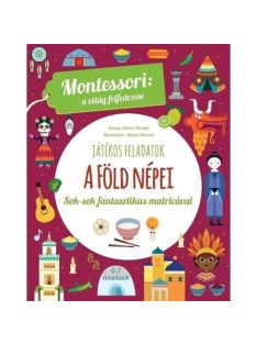 A Föld népei - Montessori: A világ felfedezése