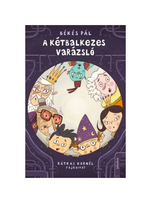 A kétbalkezes varázsló (8. kiadás)