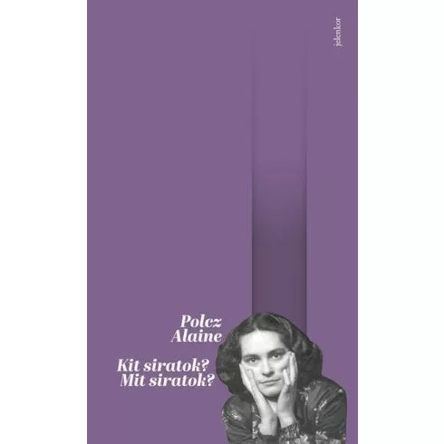 Kit siratok? Mit siratok? (3. kiadás) - Pszichológia  témájú könyvek és olvasmányok