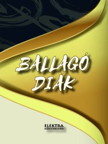 Ballagó diák - Ajándékkönyvek  témájú könyvek és olvasmányok