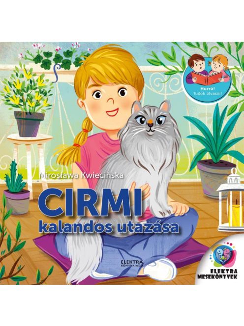 Cirmi kalandos utazása - Hurrá! Tudok olvasni!