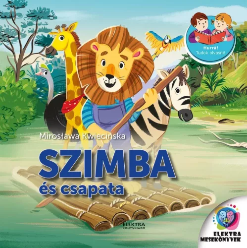 Szimba és csapata - Hurrá! Tudok olvasni! - Olvasást könnyítő mesék  témájú könyvek és olvasmányok