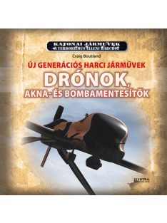   Új generációs harci járművek - Drónok, akna-és bombamentesítők