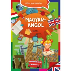 Magyar-angol képses gyerekszótár - Angol  témájú könyvek és olvasmányok