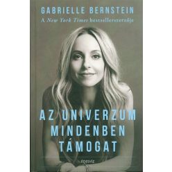 Az univerzum mindenben támogat - Egészséges test és lélek egészségtudatos életmódhoz kapcsolódó könyvek