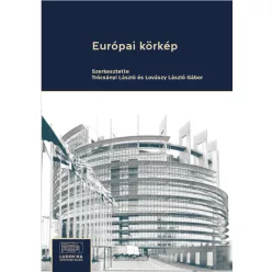  Európai körkép - Európai értékek és megvalósulásuk az Európai Unió tagállamaiban az adatok és számok tükrében