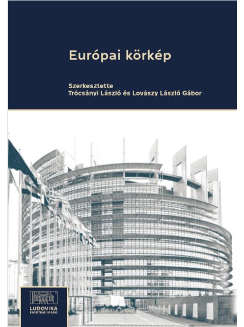 Európai körkép - Európai értékek és megvalósulásuk az Európai Unió tagállamaiban az adatok és számok tükrében