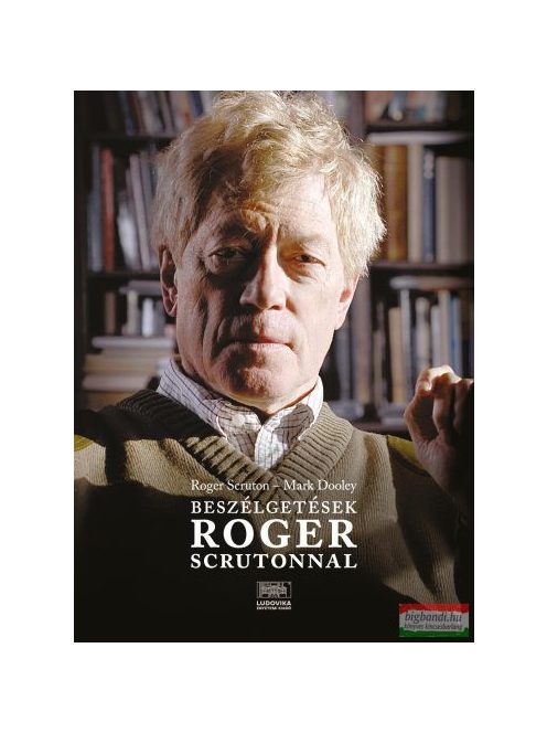 Beszélgetések Roger Scrutonnal