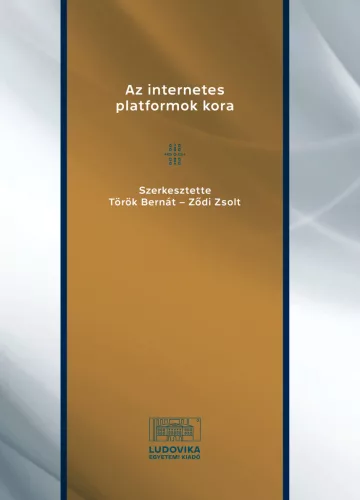 Az internetes platformok kora - Jogtudomány  témájú könyvek és olvasmányok