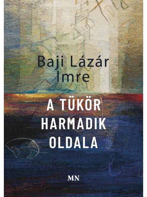 A tükör harmadik oldala - Irodalmi és művészeti írások