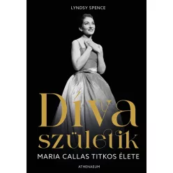 Díva születik - Maria Callas titkos élete - Életrajz  témájú könyvek és olvasmányok