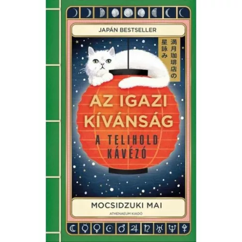 Az igazi kívánság - A Telihold kávézó 2. - Fantasy  témájú könyvek és olvasmányok
