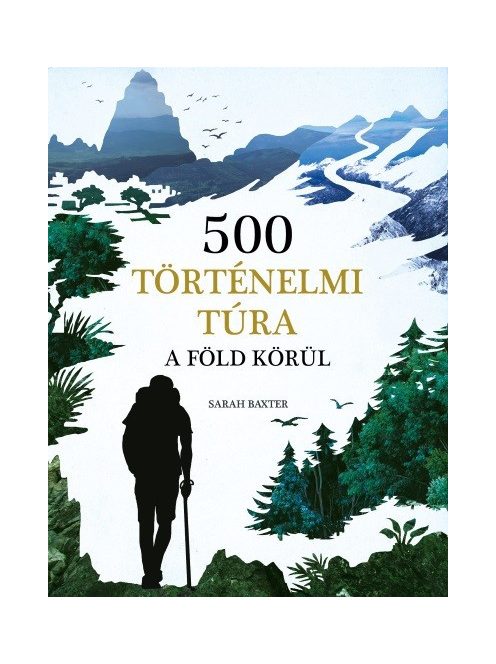 500 történelmi túra a Föld körül