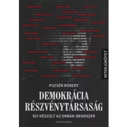 Demokrácia Részvénytársaság - Így készült az Orbán-rendszer - Életrajz  témájú könyvek és olvasmányok