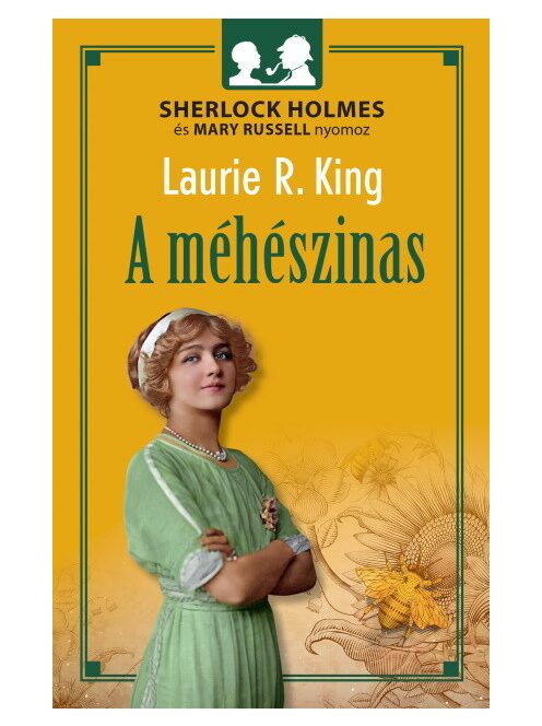 A méhészinas - Sherlock Holmes és Mary Russell nyomoz