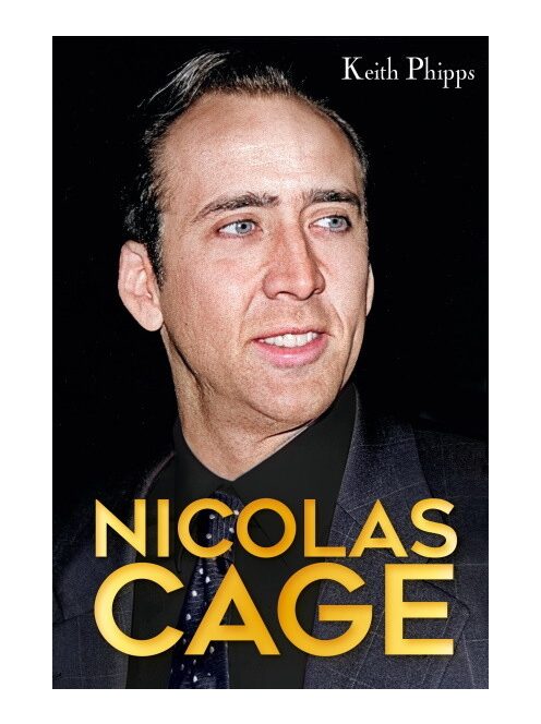 Nicolas Cage - Hollywood nyughatatlan csillaga