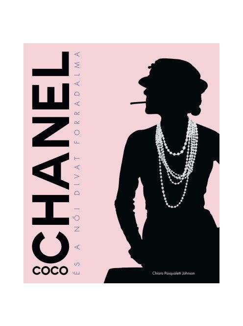 Coco Chanel és a női divat forradalma