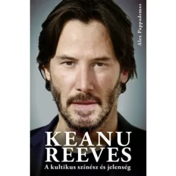 Keanu Reeves - A kultikus színész és jelenség
