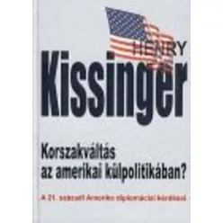   Korszakváltás az amerikai külpolitikában? - A 21. századi Amerika diplomáciai kérdései (új kiadás)