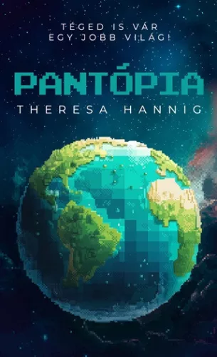 Pantópia - Téged is vár egy jobb világ! - Sci-fi  témájú könyvek és olvasmányok