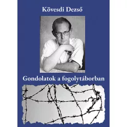 Gondolatok a fogolytáborban - Életrajz  témájú könyvek és olvasmányok