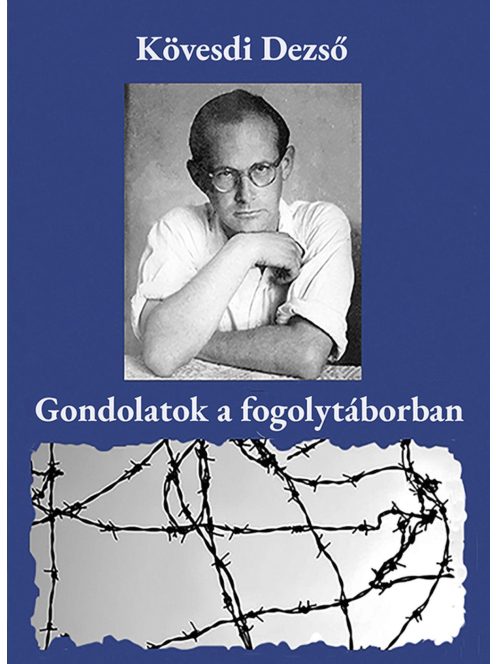 Gondolatok a fogolytáborban