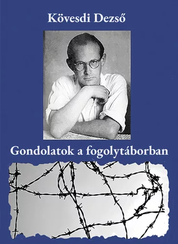 Gondolatok a fogolytáborban - Életrajz  témájú könyvek és olvasmányok