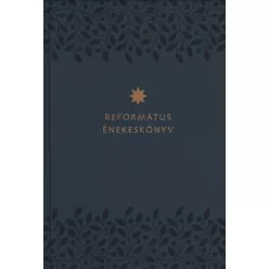 Református énekeskönyv - Nagy méret - Biblia  témájú könyvek és olvasmányok