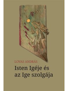 Isten Igéje és az Ige szolgája