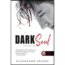 Dark Soul - Sötét lélek /Sötét lélek 1-3. - Szórakoztató Irodalom  témájú könyvek és olvasmányok