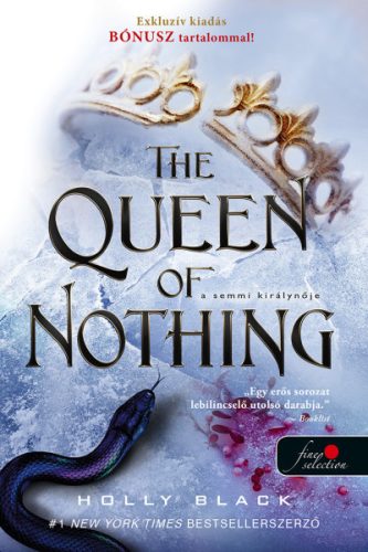 The Queen of Nothing - A semmi királynője /A levegő népe 3. - Szórakoztató Irodalom  témájú könyvek és olvasmányok