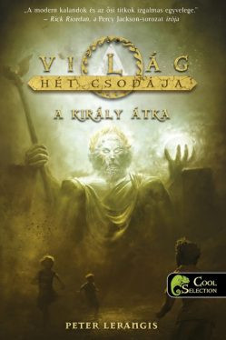 A király átka - A világ hét csodája 4. - Szórakoztató Irodalom  témájú könyvek és olvasmányok