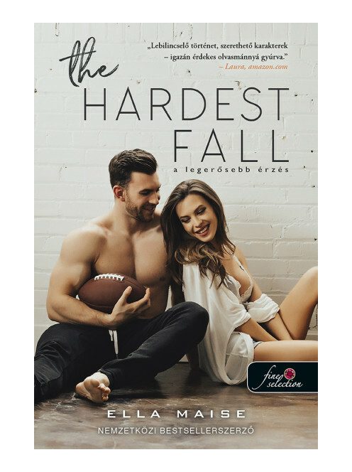 The Hardest Fall - A legerősebb érzés