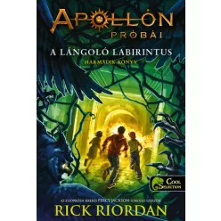 A lángoló Labirintus - Apollón próbái 3. (kemény) - Fantasy  témájú könyvek és olvasmányok