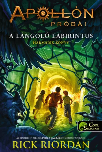 A lángoló Labirintus - Apollón próbái 3. (kemény) - Fantasy  témájú könyvek és olvasmányok