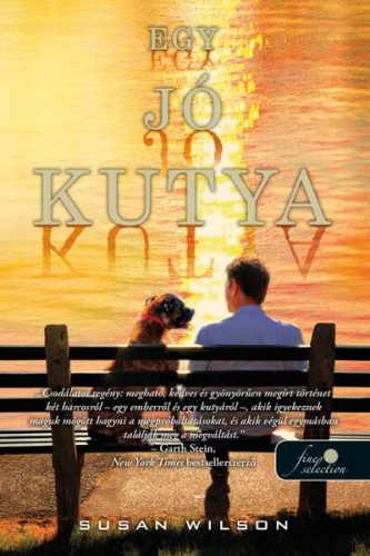 Egy jó kutya - Szórakoztató Irodalom  témájú könyvek és olvasmányok