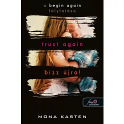 Trust Again - Bízz újra! - Újrakezdés 2. - Romantikus  témájú könyvek és olvasmányok