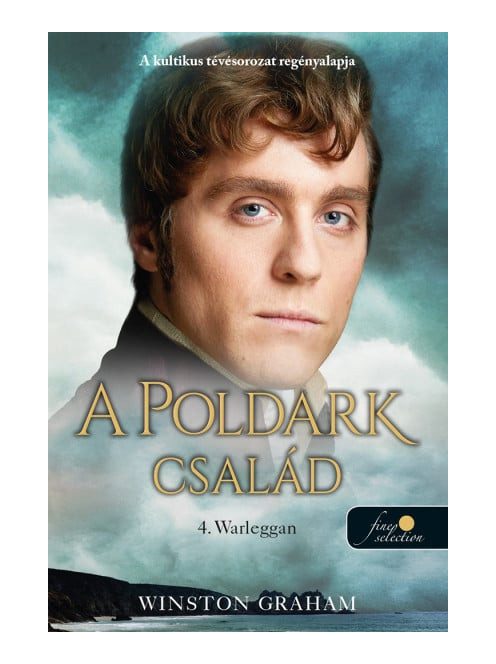 Warleggan - A Poldark család  4.