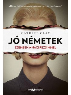 Jó németek - Szemben a náci rezsimmel